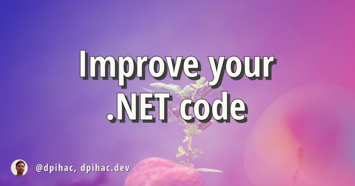 Tools for Improving .NET Code Quality