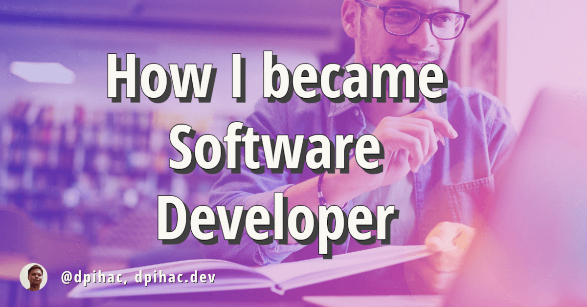 How I became Software Developer